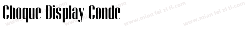 Choque Display Conde字体转换